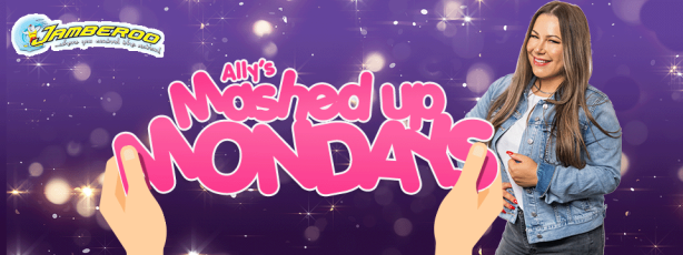 Ally’s Mashed Up Monday