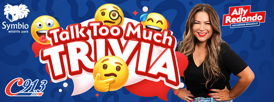 Talk Too Much Trivia!