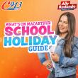 What’s on: Macarthur School Holiday Guide