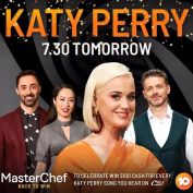Macarthur.. itâ€™s the moment you have been waiting for! Mega-Star @katyperry joins MasterChef as a guest judge TOMORROW, 7.30 on 10!
To celebrate, C91.3FM will be giving $100 away for every Katy Perry song you hear across the day tomorrow.
Be the first caller through on 46 289 913 to win thanks to MasterChef Australia!
.
@masterchefau @channel10au #MasterChefAU #Channel10au #10 #KatyPerry